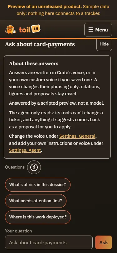 The Ask pane on a phone, with the About these answers popover open above the starter questions: answers are written in Crate's voice, which changes their phrasing only; answered by a scripted preview; the agent only reads; and links to Settings, General and Settings, Agent.